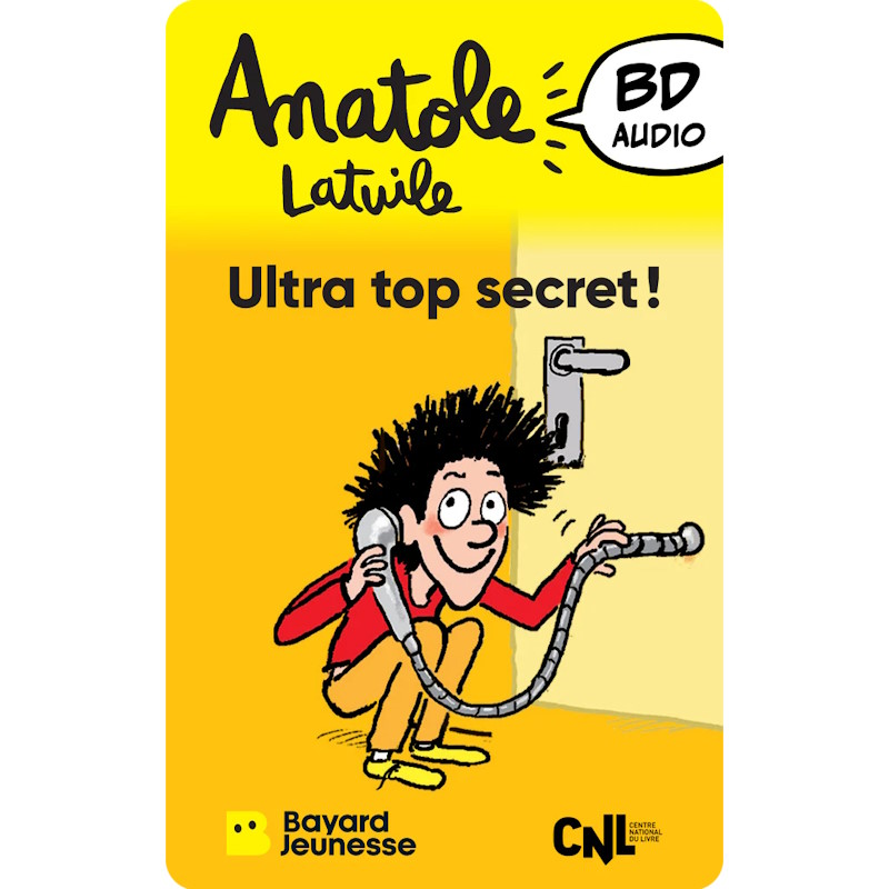 Carte Yoto – Anatole Latuile – Ultra Top Secret !